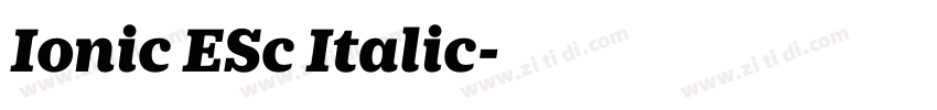 Ionic ESc Italic字体转换 Ionic ESc Italic字体转换